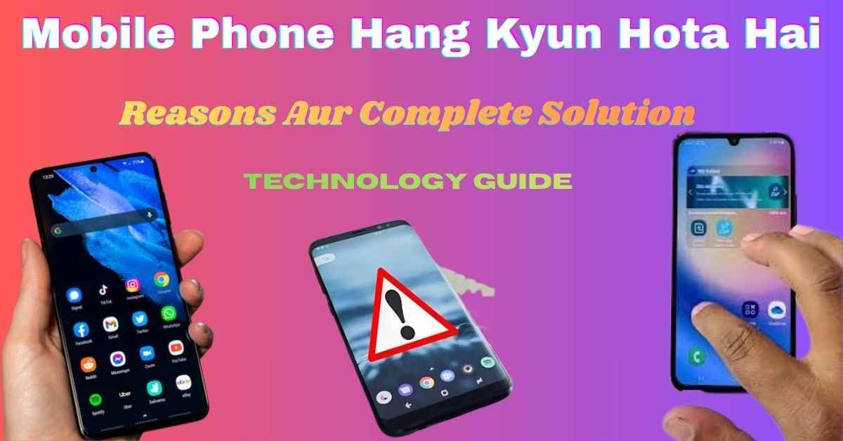 Mobile Phone Hang Kyun Hota Hai