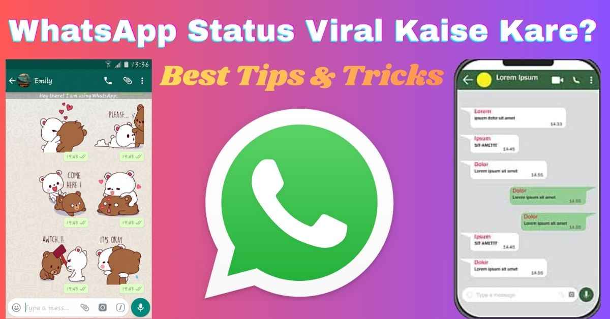 WhatsApp Status Viral Kaise Kare